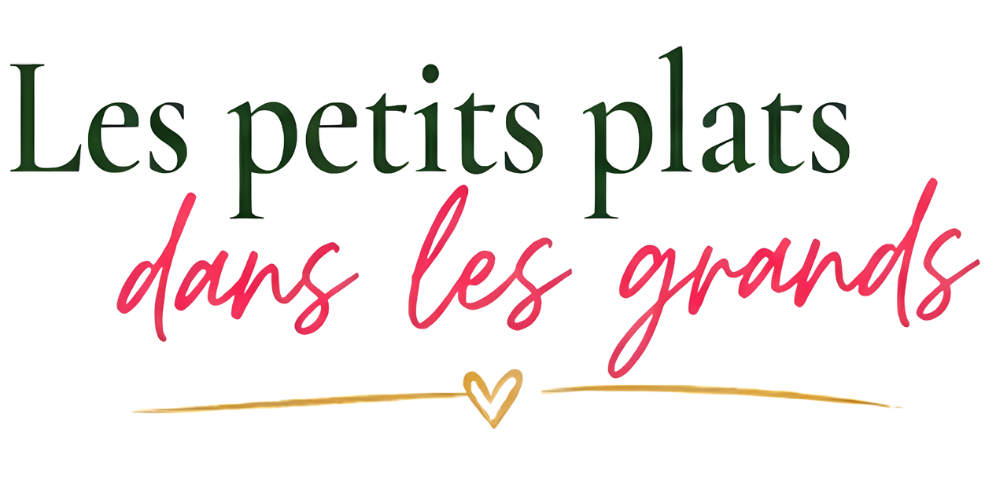 Les petits plats dans les grands