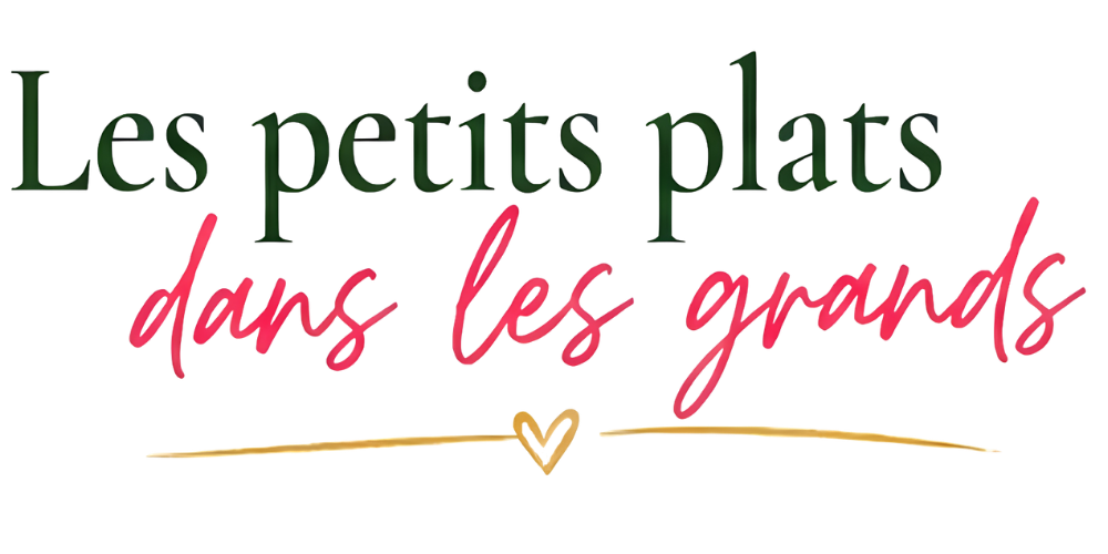 Les petits plats dans les grands